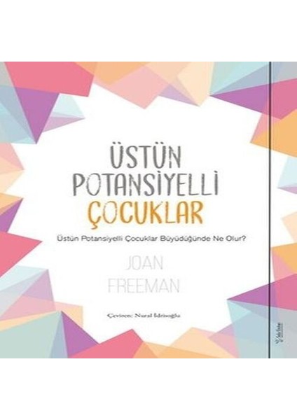 Üstün Potansiyelli Çocuklar