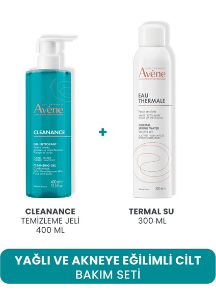 Yağlı ve Akneye Eğilimli Cilt Bakım Seti (Temizleme Jeli 400 ml + Termal Su 300 Ml)
