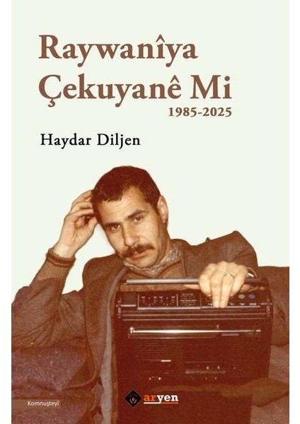 Raywaniya Çekuyane Mi 1985 2025