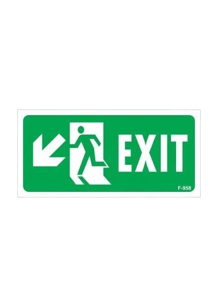 Exit Sol Aşağı Uyarı Levhası 17,5X25 KOD:958