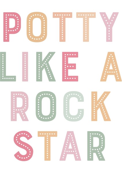 Potty Like A Rock Star 2 Dijital Baskı Çocuk Posteri (Çerçevesiz)