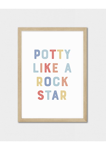 Potty Like A Rock Star 2 Dijital Baskı Çocuk Posteri (Çerçevesiz) fiyatları