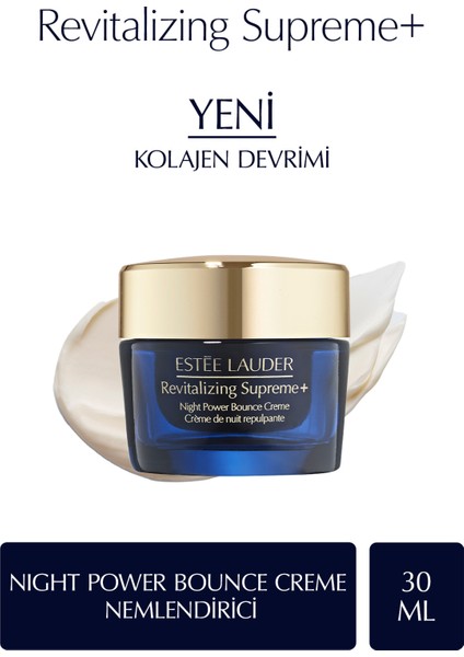 Gece Kolajen Gücü - Revitalizing Supreme+ Night Power Bounce Creme Nemlendirici 30ML