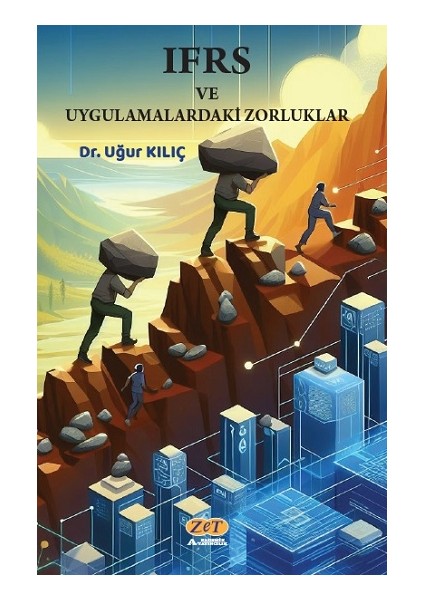 Ifrs ve Uygulamalardaki Zorluklar