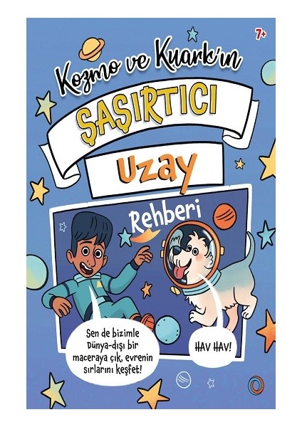 Kozmo ve Kuark’ın Şaşırtıcı Uzay Rehberi