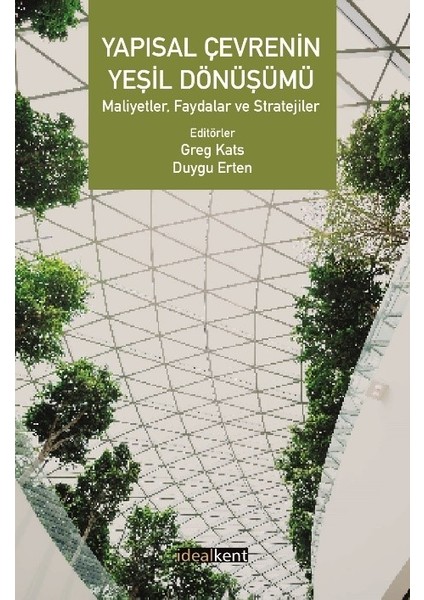 Yapısal Çevrenin Yeşil Dönüşümü