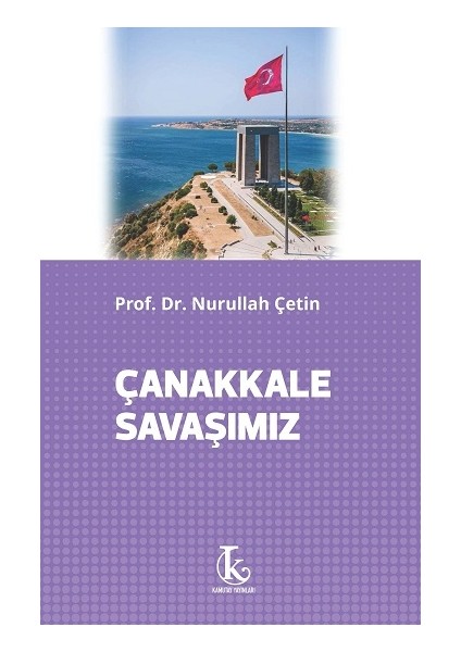 Çanakkale Savaşımız
