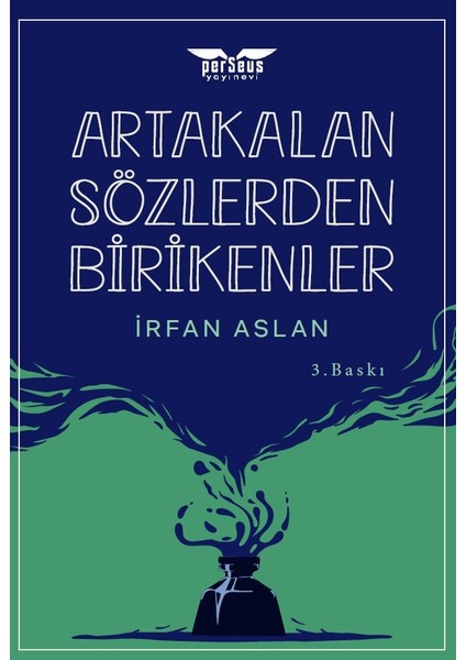 Artakalan Sözlerden Bı̇rı̇kenler