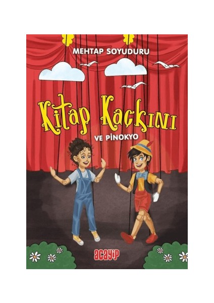 Kitap Kaçkını ve Pinokyo
