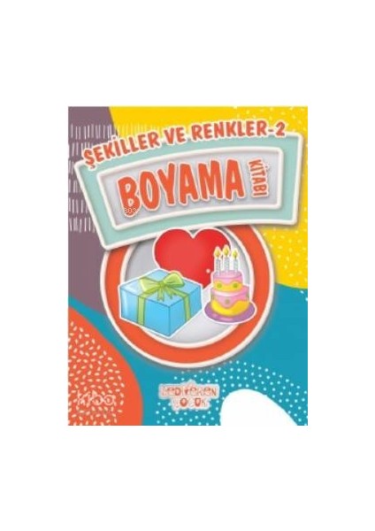 Şekiller ve Renkler 2 Boyama Kitabı