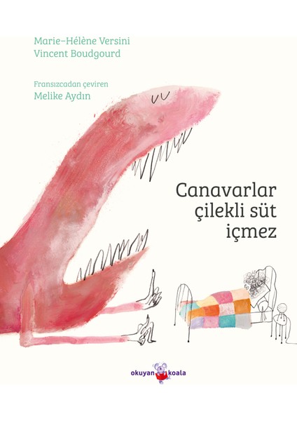 Canavarlar Çilekli Süt Içmez