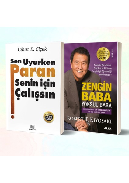 Sen Uyurken Paran Senin Için Çalışsın - Zengin Baba Yoksul Baba/robert T. Kiyosaki