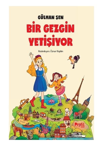 Bir Gezgin Yetişiyor