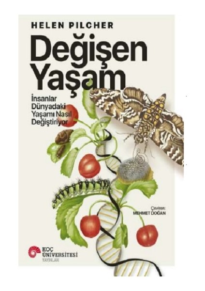 Değişen Yaşam