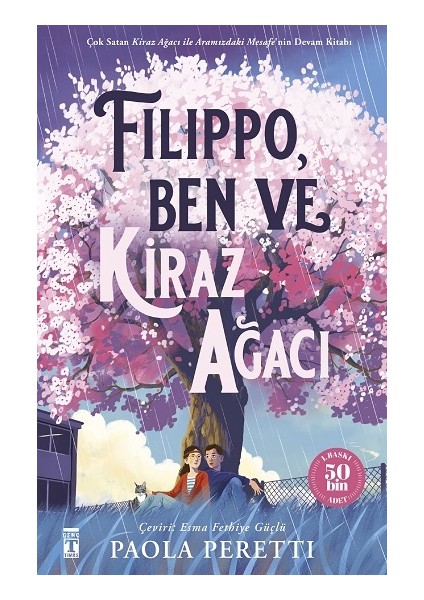 Filippo, Kiraz Ağacı ve Ben (Ciltli Şömizli)