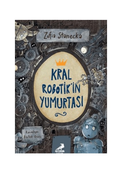 Kral Robotik'in Yumurtası