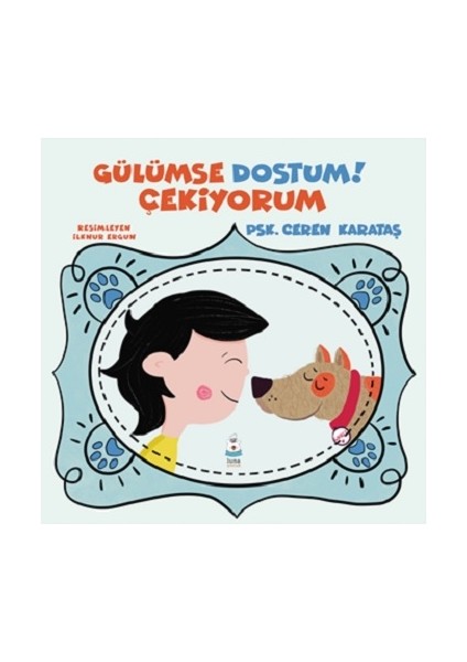 Gülümse Dostum Çekiyorum