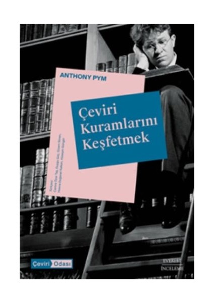 Çeviri Kuramlarını Keşfetmek
