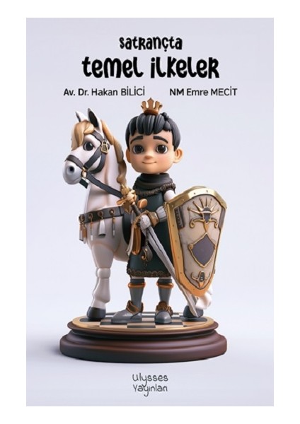 Satrançta Temel Ilkeler