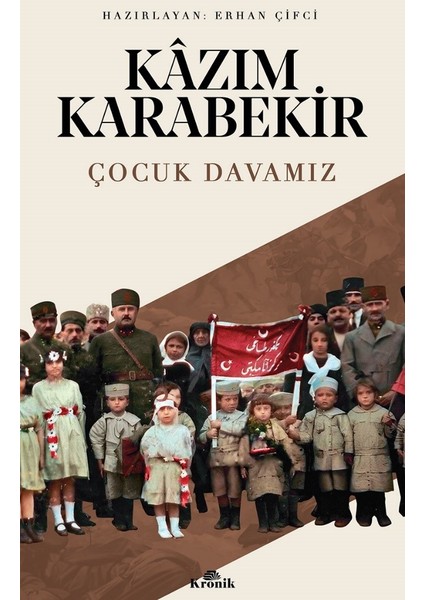 Çocuk Davamız