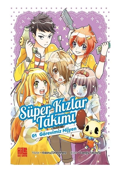 Süper Kızlar Takımı-1 / Görevimiz Hijyen