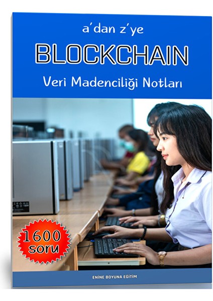 A'dan Z'ye Blockchain Ders Notları