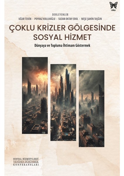 Çoklu Krizler Gölgesinde Sosyal Hizmet