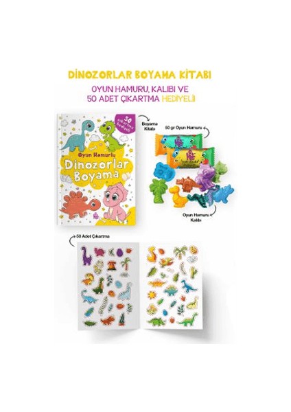 Dinozorlar Boyama Kitabı - Oyun Hamuru, Oyuncak ve Çıkartma Hediyeli