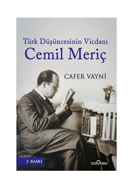 Türk Düşüncesinin Vicdanı Cemil Meriç