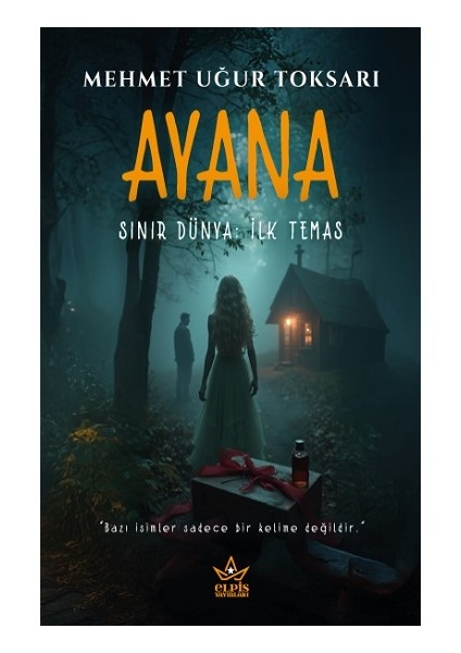 Ayana – Sınır Dünya: Ilk Temas