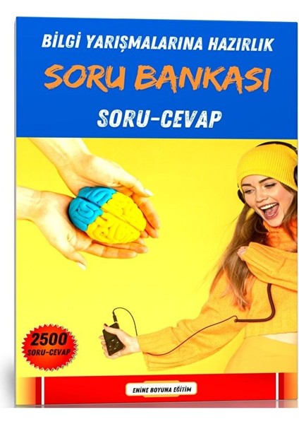 Bilgi Yarışmalarına Hazırlık Soru Bankası (2500 Soru)