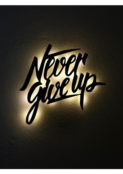 Aa Pilli Never Give Up ( Asla Vazgeçme ) Dekoratif Duvar Yazısı, Ahşap Ledli Tablo