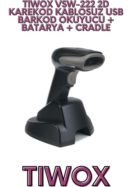 VSW-222 2D KAREKOD KABLOSUZ USB BARKOD OKUYUCU + BATARYA + fiyatları