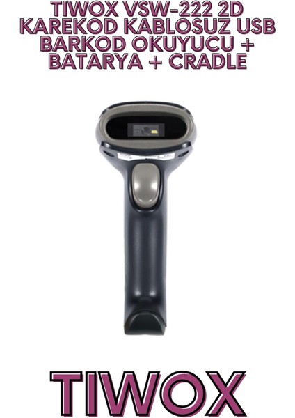 VSW-222 2D KAREKOD KABLOSUZ USB BARKOD OKUYUCU + BATARYA + indirimleri
