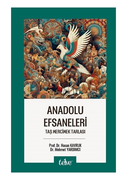 Anadolu Efsaneleri Taş Mercimek Tarlası