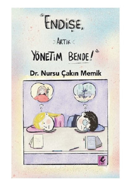“endişe, Artık Yönetim Bende!”