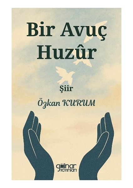 Bir Avuç Huzur