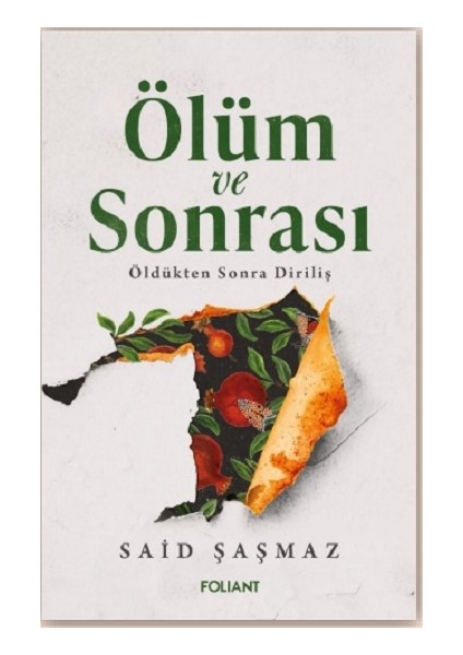 Ölüm ve Sonrası