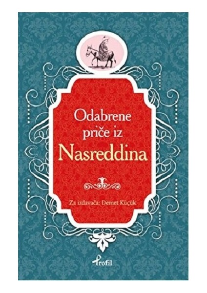 Nasreddin Hoca - Boşnakça Seçme Hikayeler