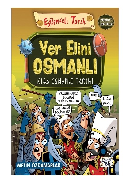 Ver Elini Osmanlı - Kısa Osmanlı Tarihi