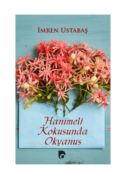 Hanımeli Kokusunda Okyanus