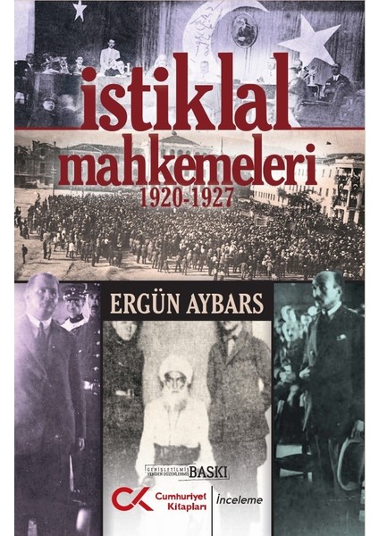 Istiklal Mahkemeleri 1920-1927