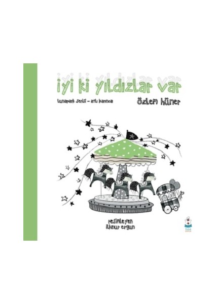 Iyi Ki Yıldızlar Var - Lunapark Serisi-Atlı Karınca