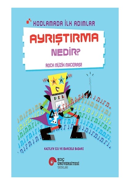 Kodlamada Ilk Adımlar - Ayrıştırma Nedir?