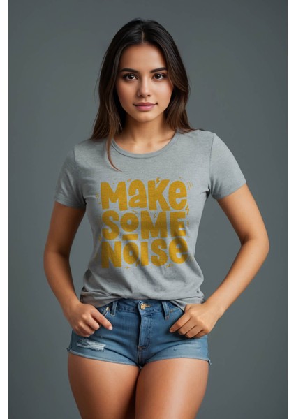 Make Some Noise Baskılı Kadın Slimfit Tişört - Gri Melanj