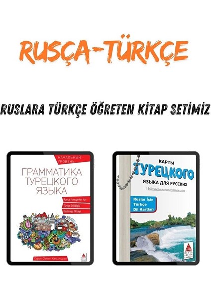 Rusça Konuşanlara Türkçe Eğitim Seti modelleri