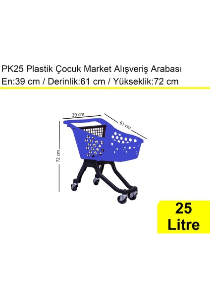 PK25 Plastik Çocuk Market Alışveriş Arabası 25 Litre Mavi