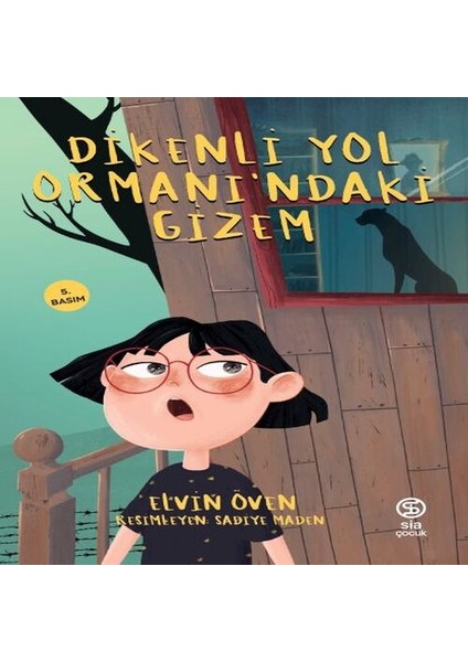 Dikenli Yol Ormanı'ndaki Gizem