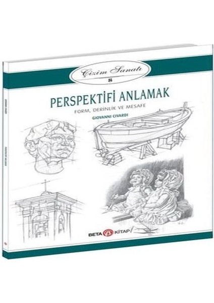 Çizim Sanatı Serisi 8 - Perspektifi Anlamak