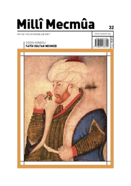 Milli Mecmua Sayı 32 / Mayıs - Haziran 2023